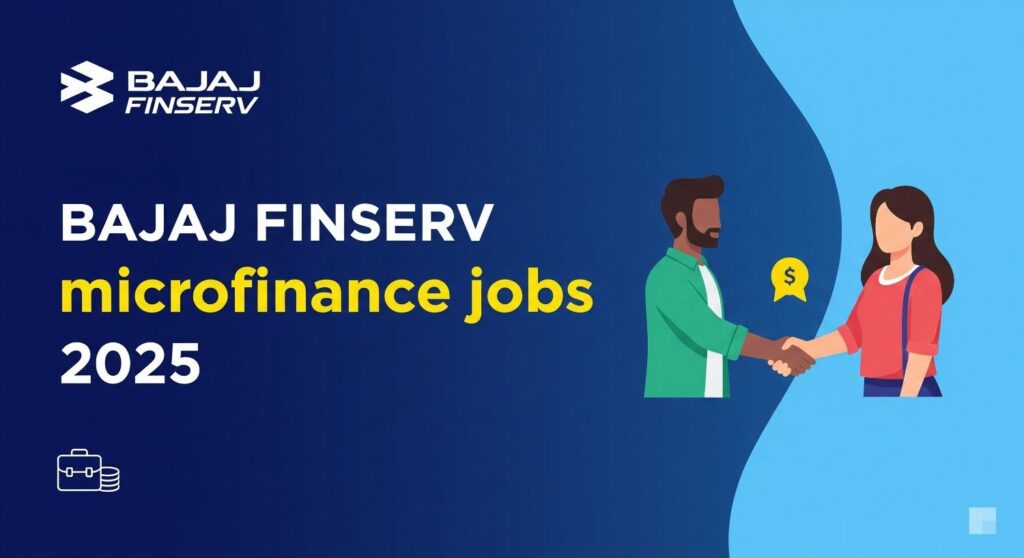 Bajaj Finserv Microfinance Jobs 2025